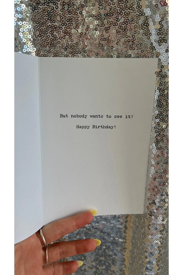 Still Got It Greeting Card