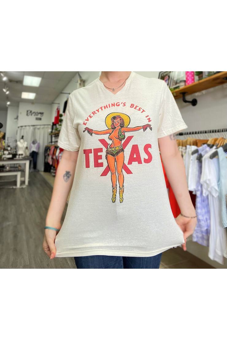 Everything's Best In Texas Tee