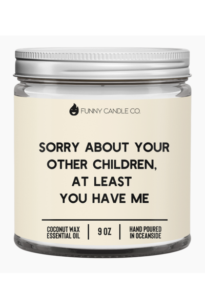 Sorry About Your Other Children Candle