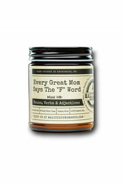 Malicious Women "Every Great Mom Says the "F" Word" Candle