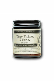 Malicious Women "They Whine, I Wine" Candle